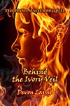 Cover for Behind the Ivory Veil