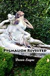 Cover for Pygmalion Revisited