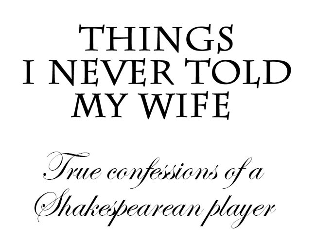 Things I Never Told My Wife