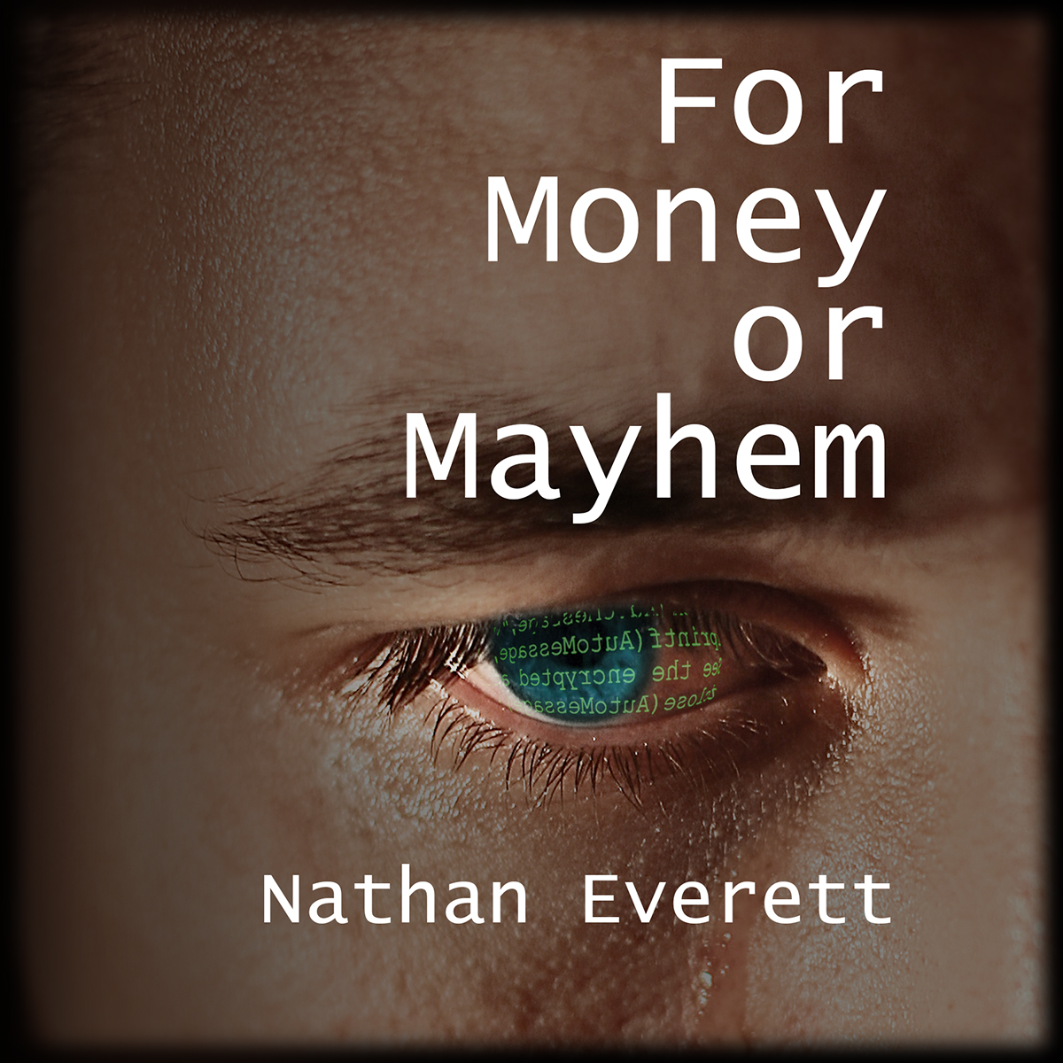 For Money or Mayhem cover
